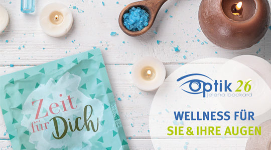 WELLNESS FÜR SIE & IHRE AUGEN